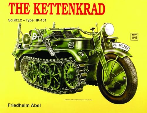 The Kettenkrad (Schiffer Military History)