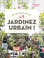 JARDINEZ URBAIN: DU VERT A LA PLACE DU GRIS (EYROLLES) 221267421X Book Cover