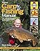 Carp Fishing Manual: The step-by-step guide to becoming a better carp angler