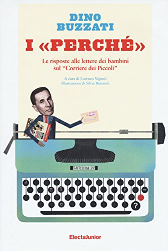  I «perché». Le risposte alle lettere dei bambini sul «Corriere dei Piccoli»