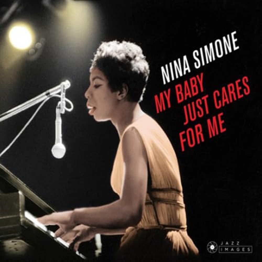 My Baby Just Cares For Me + 5 Bonus Tracks! (Cover Photograph By William Claxton)