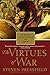 The Virtues of War: A Novel of Alexander the Great