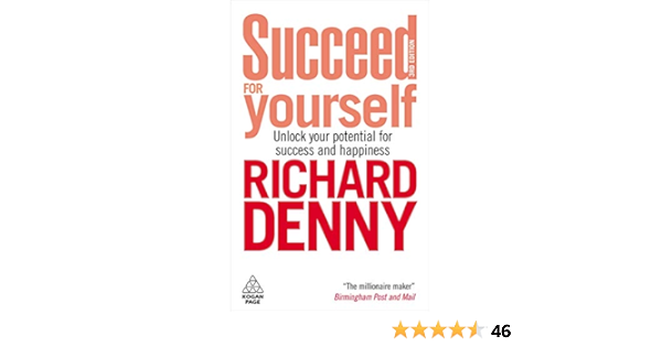 Succeed For Yourself: Unlock Your Potential for Success and Happiness