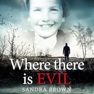 Where There Is Evil Audiobook By Sandra Brown cover art