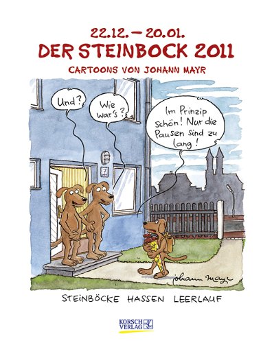 Der Steinbock im Jahr 2011: Cartoon-Kalender Der Steinbock im Jahr 2011: Cartoon-Kalender