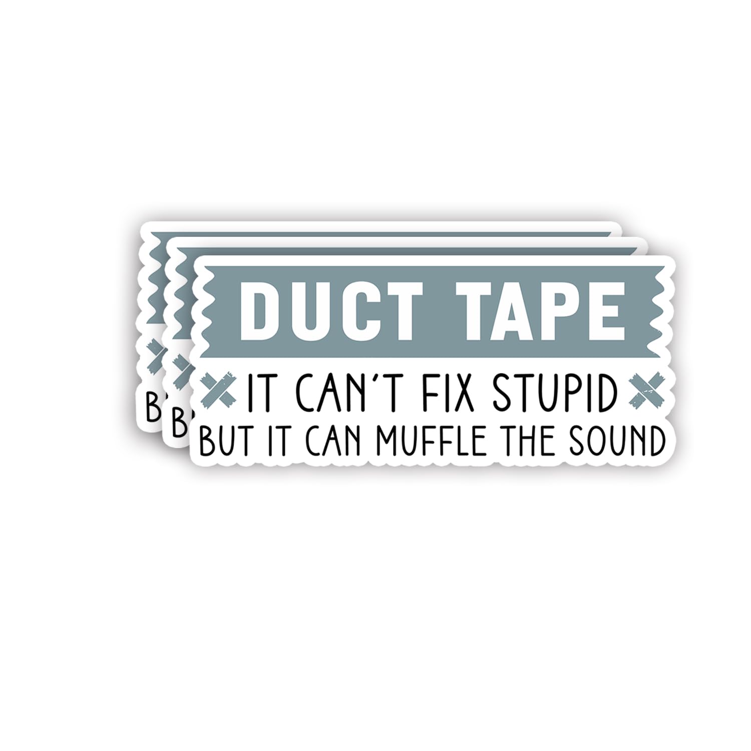 (3pcs) Duct Tape It Can't Fix Stupid But It Can Muffle The Sound Sticker Funny Sayings Quotes Inspirational Vinyl Decal Stickers for Tumbler Laptop