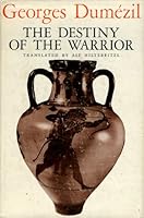 The Destiny of the Warrior 0226169707 Book Cover