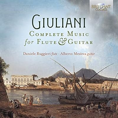 Guiliani: Complete Music for Flute and Guitar