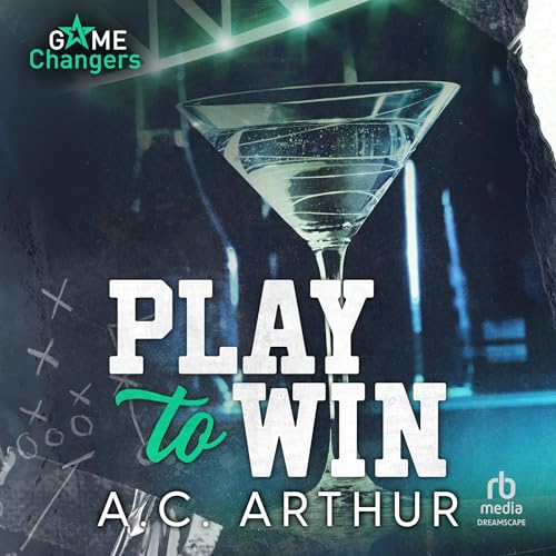Play to Win (By A.C. Arthur) episode artwork
