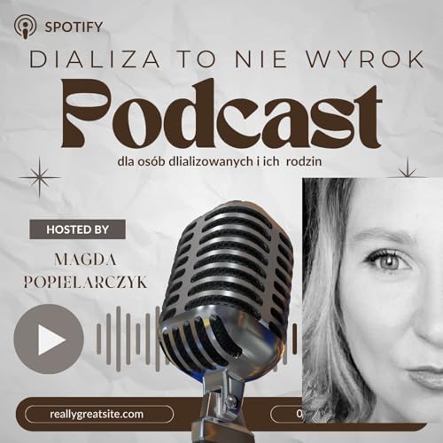Dializa To Nie Wyrok cover art