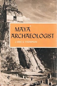 Hardcover Maya Archaeologist Book