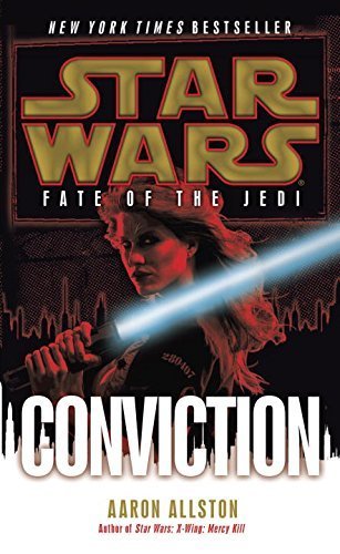 By Aaron Allston - Conviction: Star Wars (Fate of the Jedi) (Star Wars: Fate of the (2012-09-12) [Mass Market Paperback]