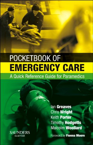 Pocketbook of Emergency Care: A Quick Reference Guide for Paramedics