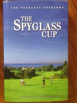 Hardcover The Peerless Foursome : The Spyglass Cup Book