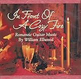 In Front of a Cozy Fire: Romantic Guitar Music