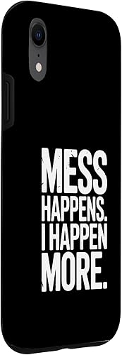 Miniatura 3 de Mess Happens I Happen More Funny Toddler Chaos Case for iPhone XR
