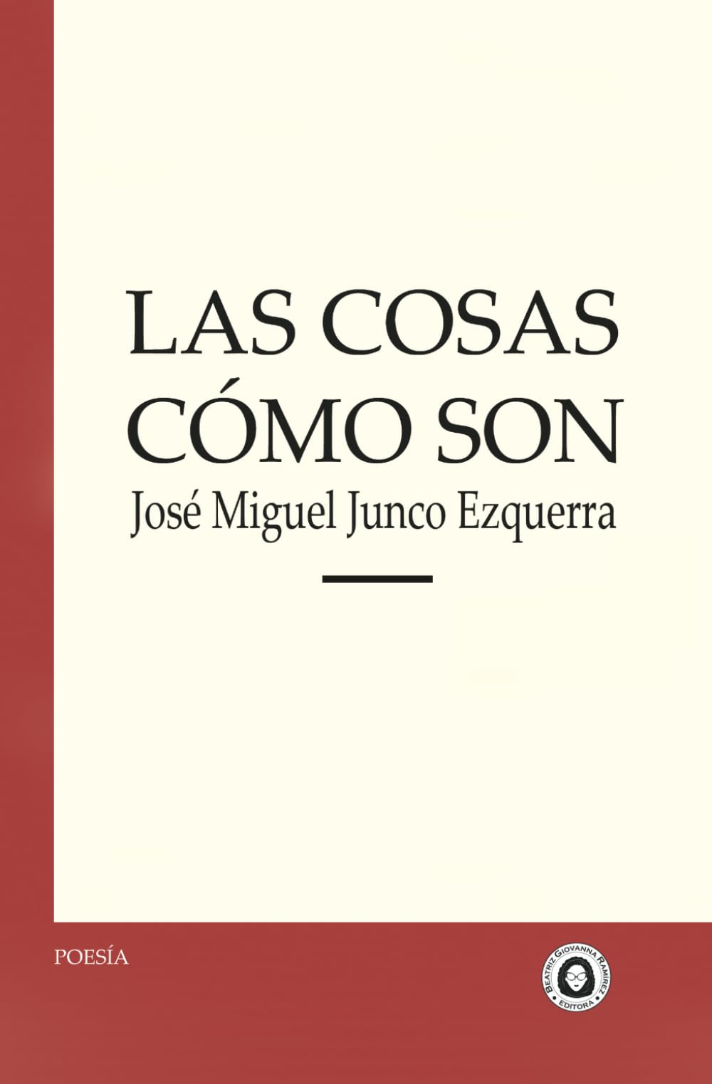 Las cosas cómo son (Poesía)