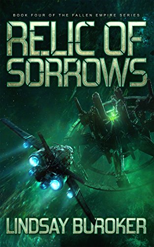 Relic of Sorrows: Fallen Empire, Book 4