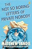 The Not So Boring Letters of Private Nobody
