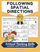 Following Spatial Directions Workbook: Critical Thinking Skills: Location and Positional Words (Following Directions Workbooks) B0F63CMLXT Book Cover