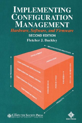 Implementing Configuration Management: Hardware, Software, and Firmware
