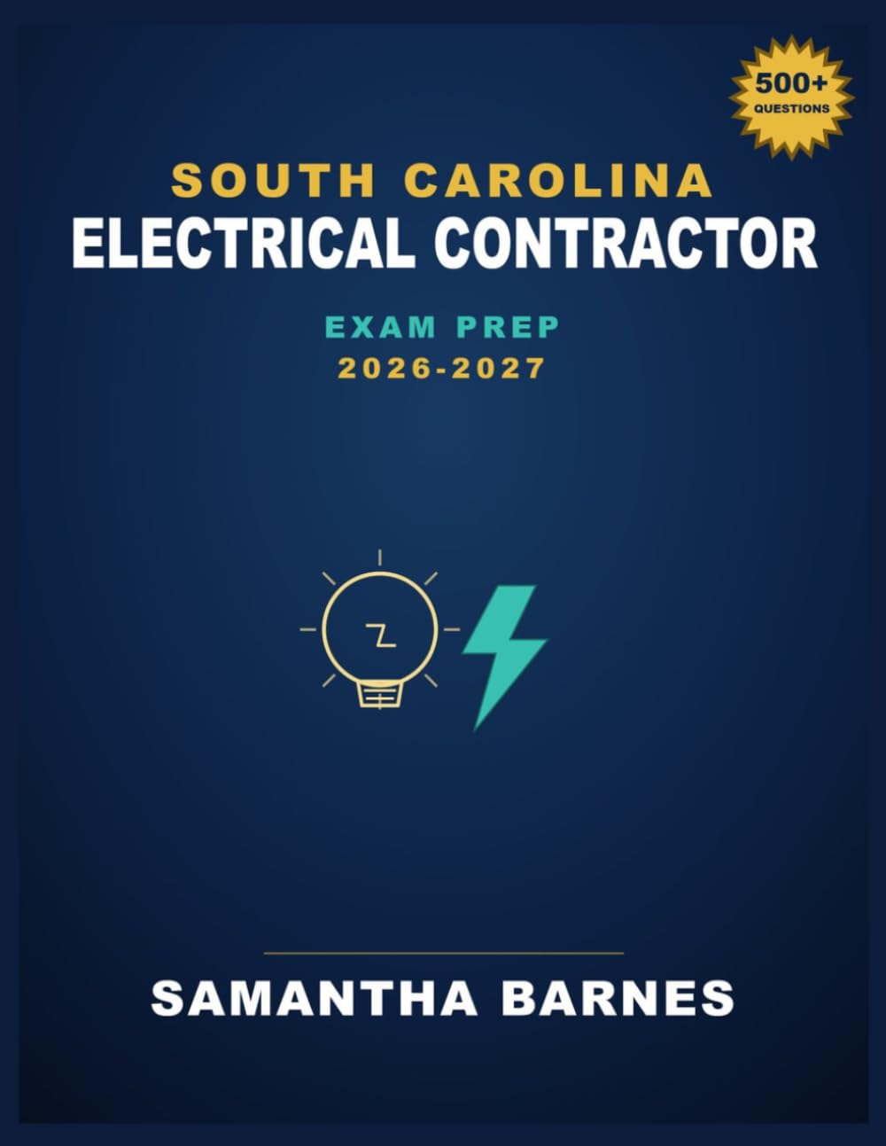 South Carolina Electrical Contractor Exam Prep 2026-2027