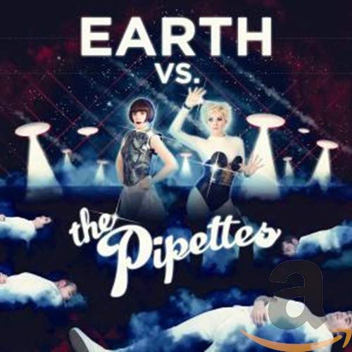 Earth Vs. Thev Pipettes