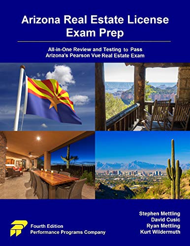 Arizona Real Estate License Exam Prep: All-in-One Review and Testing to Pass Arizona's Pearson Vue R Livre PDF Gratuit