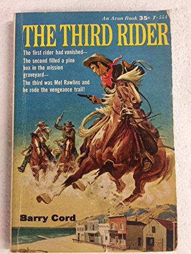 The Third Rider: Cord, Barry: Amazon.com: Books