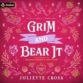 Grim and Bear It Audiolibro Por Juliette Cross arte de portada