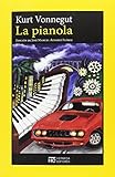 La Pianola (EL Jardín de Epicuro)