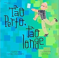 Tão perto, tão longe 8594228007 Book Cover