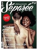  Séparée No. 27: selbstbewusst und sinnlich