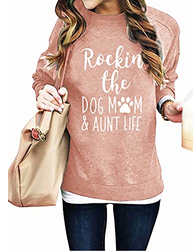 Alltb Dog Mama Sweatshirt Women Rockin The Dog Mom Aunt Life Shirt Pullover Fur Mama Gift Long Sleeve Sweater Tops Pink #TOP11
