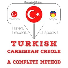Couverture de Turkish - Carribean Creole. A complete method
