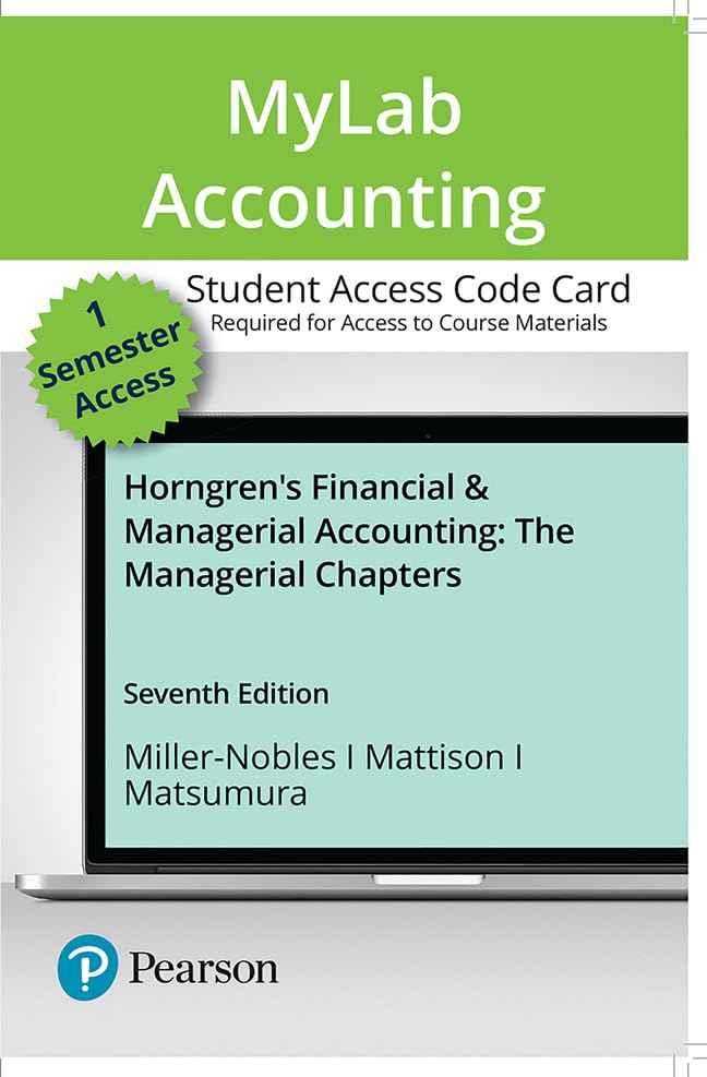 Horngren's Financial & Managerial Accounting: The Managerial Chapters