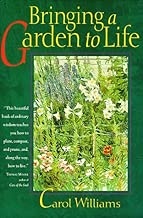Bringing a Garden to Life