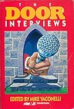 The Door Interviews