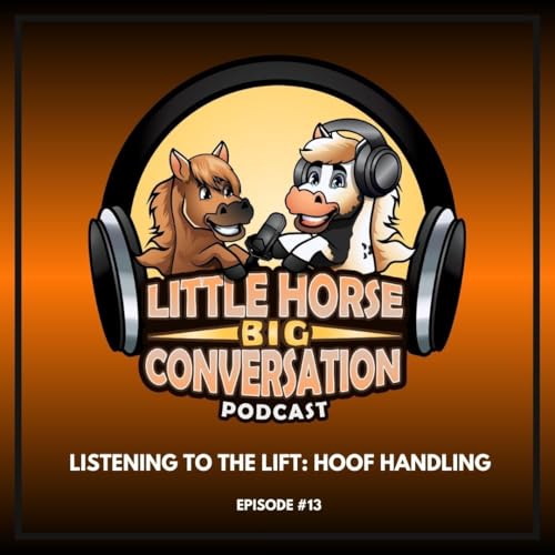 Listening To The Lift: Hoof Handling