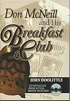 Don McNeill and His Breakfast Club 0268008981 Book Cover