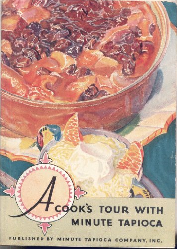 Cooks Tour With Minute Tapioca B00156O2B6 Book Cover