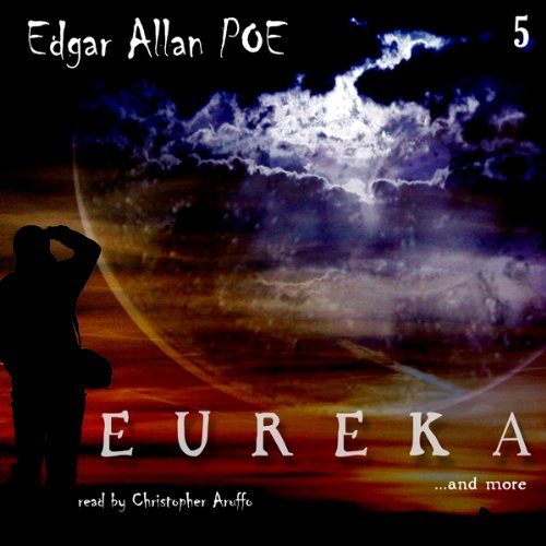 Cover art for Edgar Allan Poe Audiobook Collection 5: Eureka