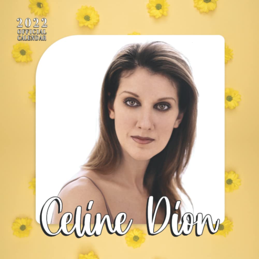 2022-calendar-celine-dion-2022-weekly-monthly-planner-with-notes