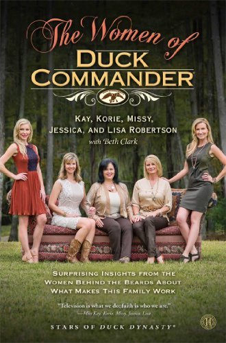 By Kay Robertson The Women of Duck Commander: S... B00SB2G2LA Book Cover