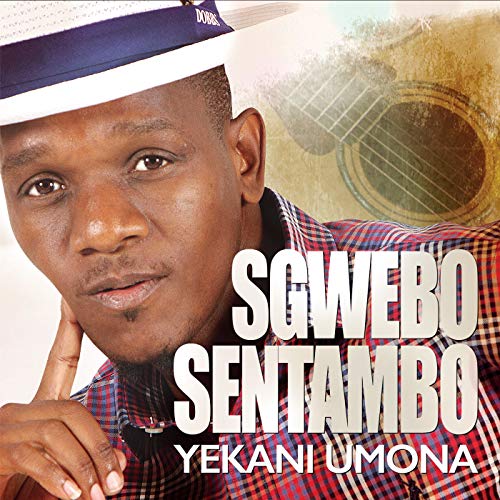 yekani-umona-by-sgwebo-sentambo-on-amazon-music-amazon-co-uk