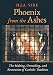 Phoenix from the Ashes: The Making, Unmaking, and Restoration of Catholic Tradition