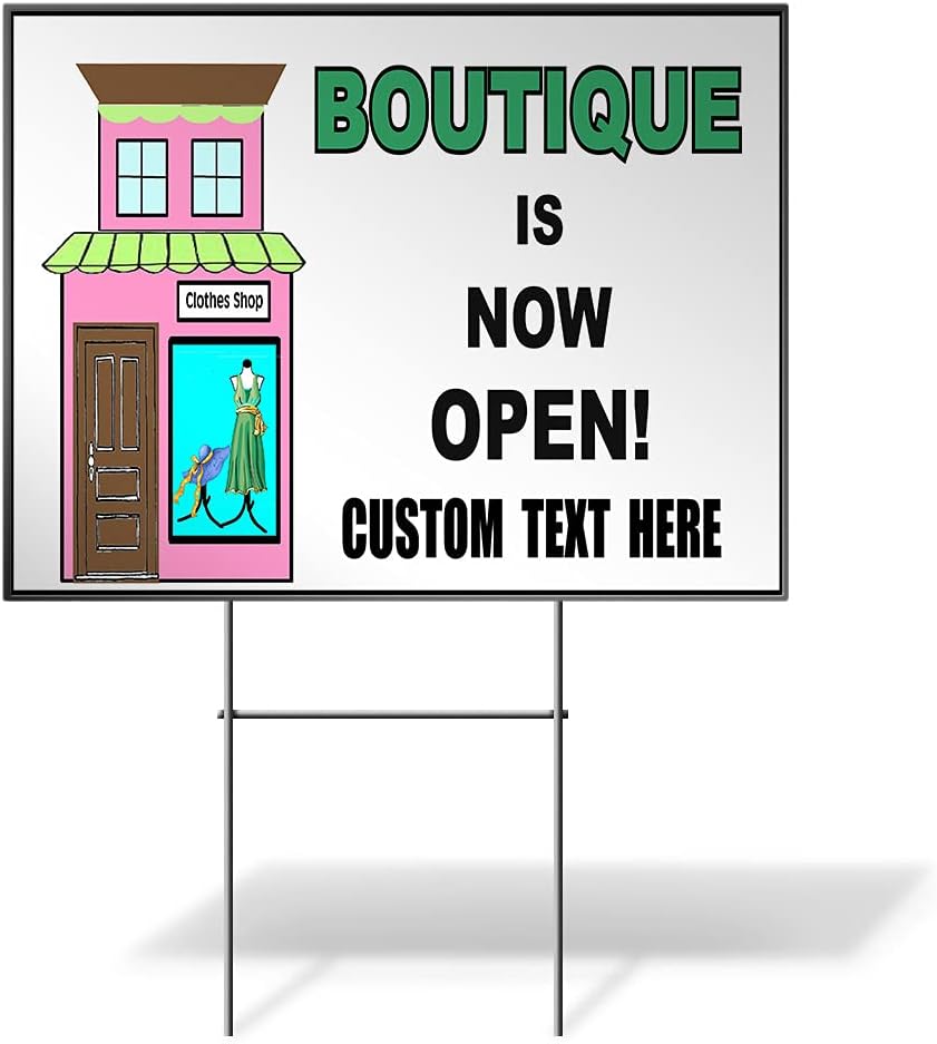 Custom Weatherproof Yard Sign Now Open Boutique is Open! Lawn Garden 18x12 Inches 1 Side Print Personalized Text Here