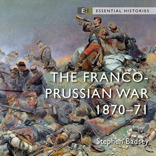 The Franco-Prussian War by Stephen Badsey episode artwork