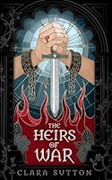 The Heirs Of War B0D4LS4BB1 Book Cover