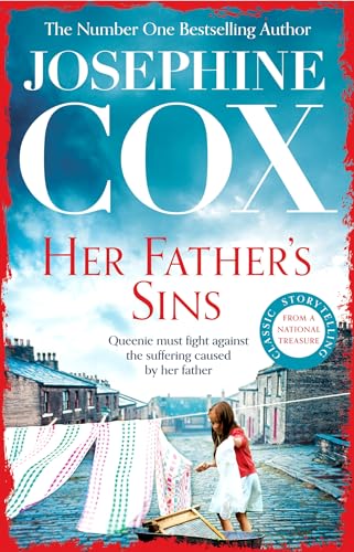 Headline Her Fathers Sins An extraordinary saga of hope against the odds (Queenies Story, Book 1).